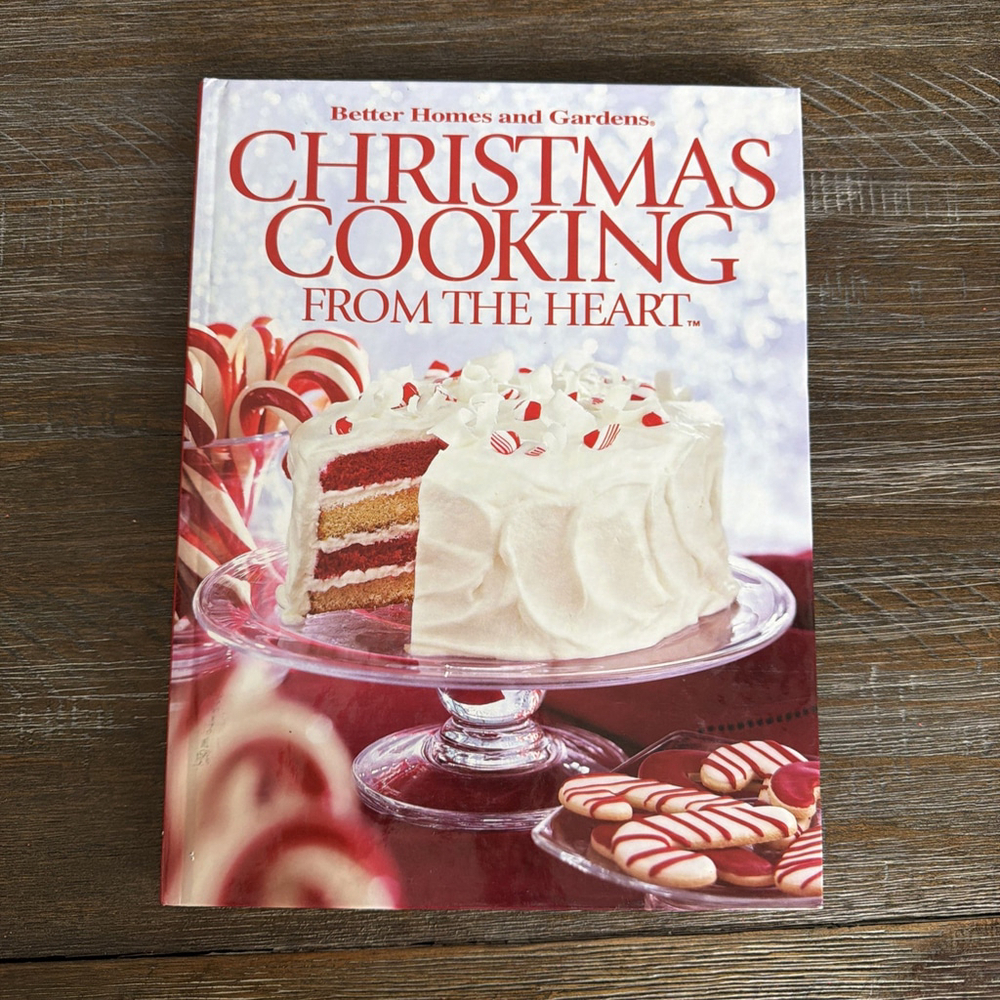 Better Homes & Gardens Christmas Cooking From the Heart Vol 7 (2008 Hardcover)